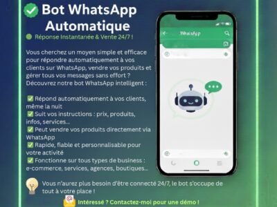 Bot WhatsApp Automatique – Réponse Instantanée & Vente 24/7 !